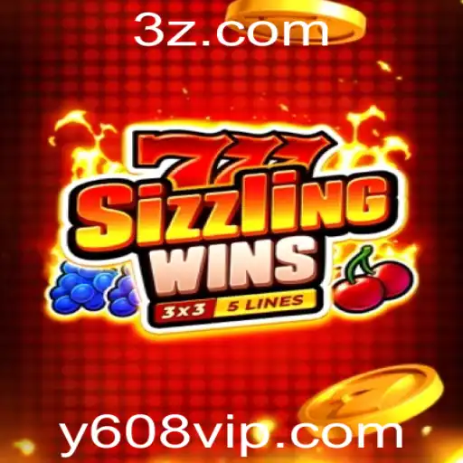 Descubra a Emoção do Jogo 777 Sizzling Wins com Y608 VIP